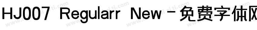 HJ007 Regularr New字体转换